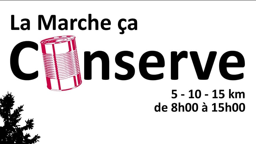 La Marche ça conserve